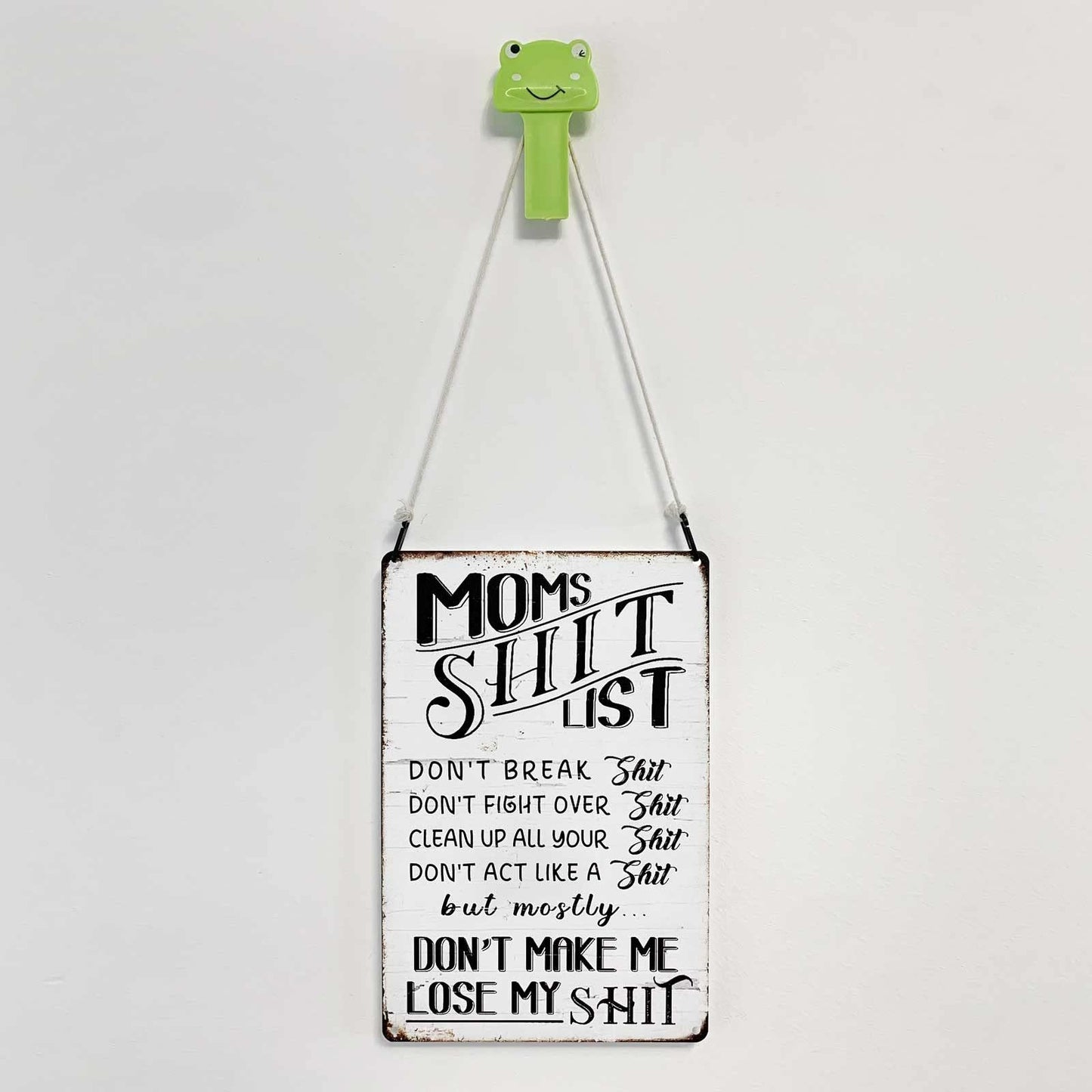 “Mom's Shit List” Funny Metal Wall Sign