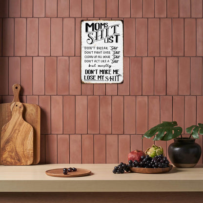 “Mom's Shit List” Funny Metal Wall Sign