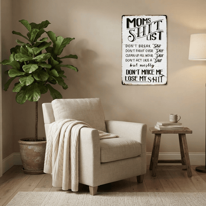 “Mom's Shit List” Funny Metal Wall Sign