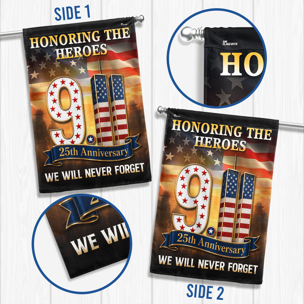 9/11 Patriot Day 25th Anniversary Honoring the Heroes We Will Never Forget Flag