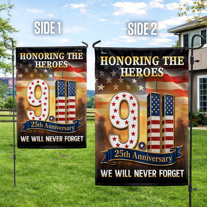 9/11 Patriot Day 25th Anniversary Honoring the Heroes We Will Never Forget Flag