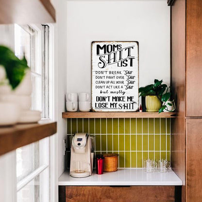 “Mom's Shit List” Funny Metal Wall Sign